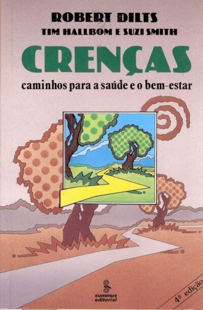 Crenças: caminhos para a saúde e o bem-estar
