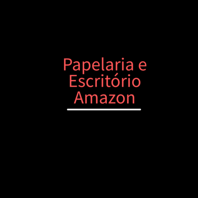 Papelaria e Escritório - Amazon